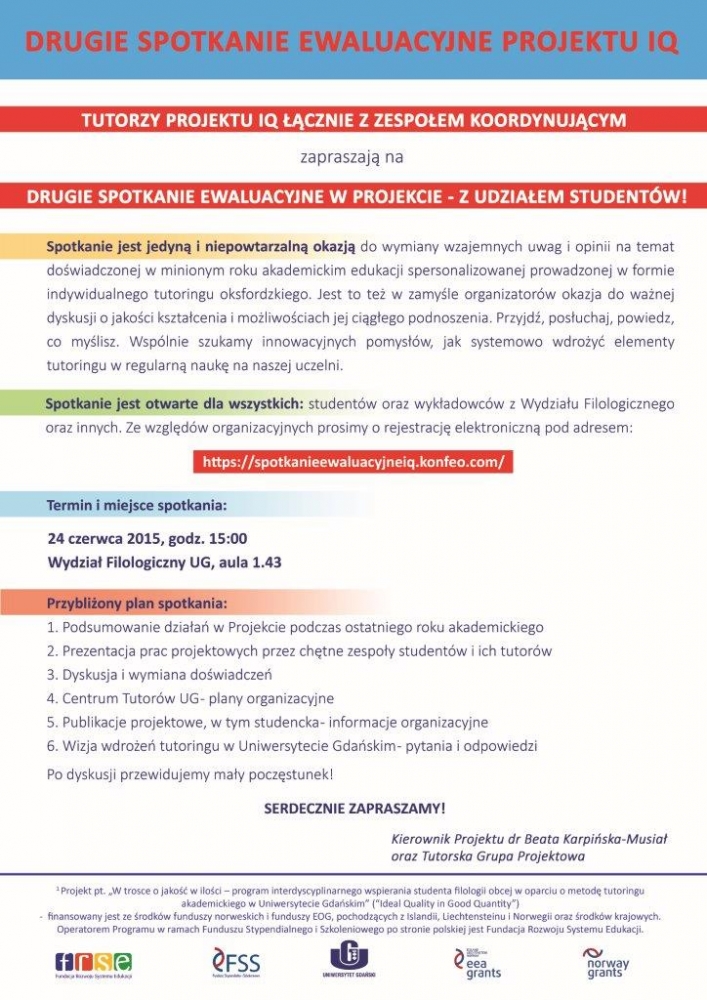 „W trosce o jakość w ilości – program interdyscyplinarnego wspierania studenta filologii obcej w oparciu o metodę tutoringu akademickiego w Uniwersytecie Gdańskim (IQ)”