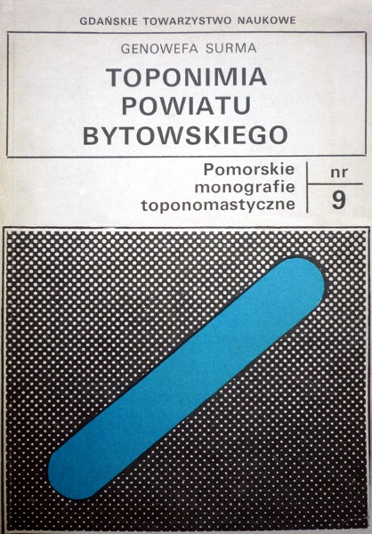 Toponimia powiatu bytowskiego