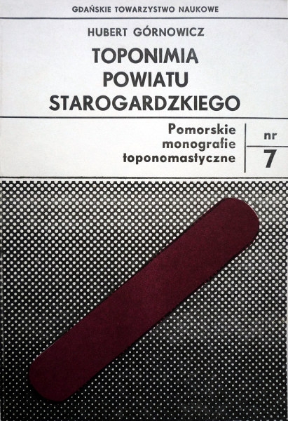 Toponimia powiatu starogardzkiego