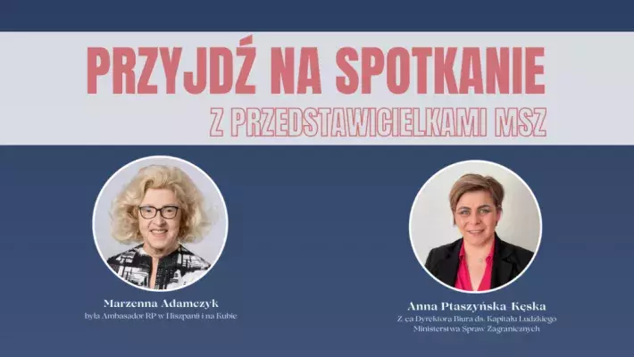 Przyjdź na spotkanie z przedstawicielkami MSZ