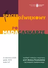 Spacer dźwiękowy po Madagaskarze - wykład Prof. Muszkalskiej