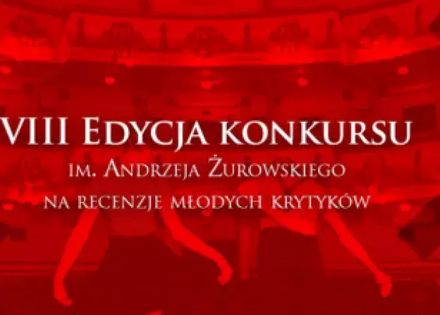 Konkurs dla młodych krytyków teatralnych im. Andrzeja Żurowskiego