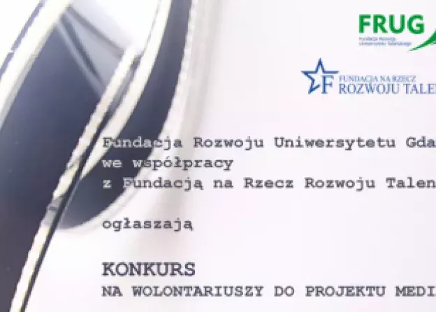 Konkurs na wolontariuszy projektu medialnego