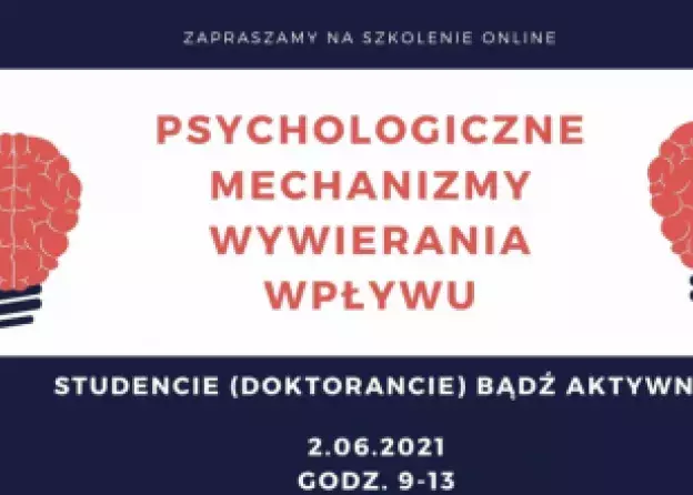 Szkolenie „Psychologiczne mechanizmy wywierania wpływu”