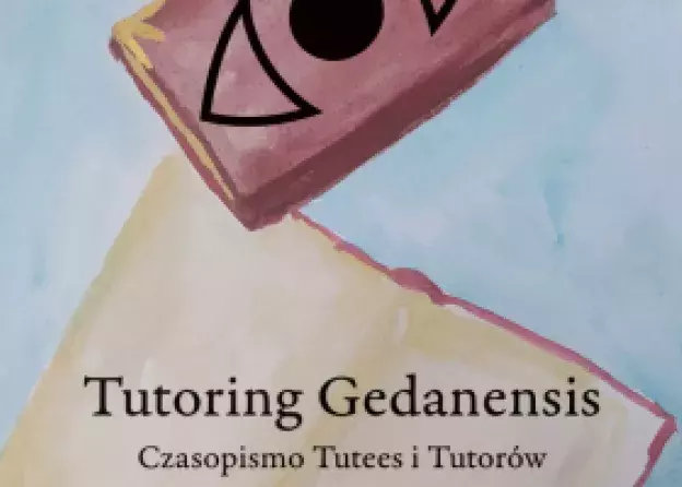 Monograficzny numer "Tutoring Gedanensis" z pracami studentów polonistyki poświęcony…