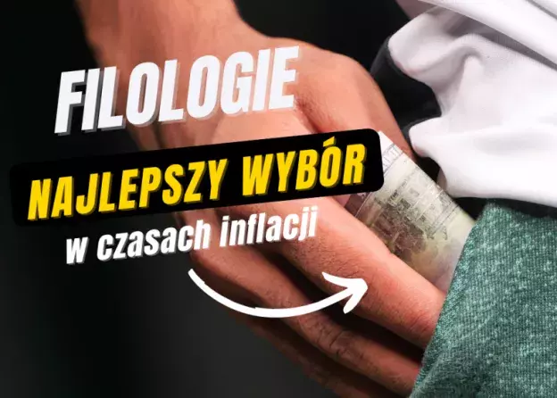 Studia filologiczne - dobry finansowy start w czasach inflacji