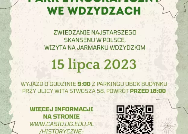 Historyczne wakacje z CASiD - wycieczka jednodniowa 15.07.2023