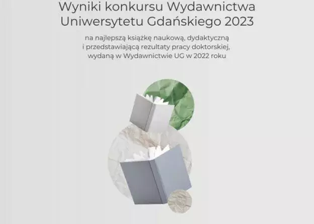 Nasi doktorzy Daria Węsierska i Mieczysław Abramowicz laureatami Konkursu Wydawnictwa UG na…