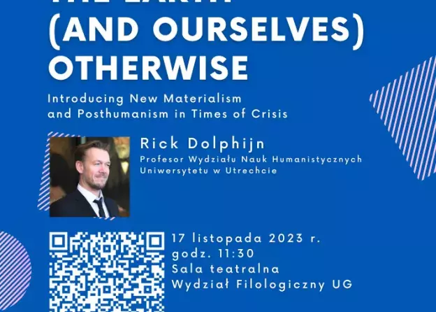 Wykład prof. Ricka Dolphijna „To Imagine The Earth (And Ourselves) Otherwise. Introducing New…