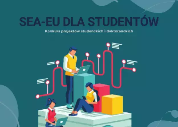 SEA-EU Konkurs projektów studenckich i doktoranckich