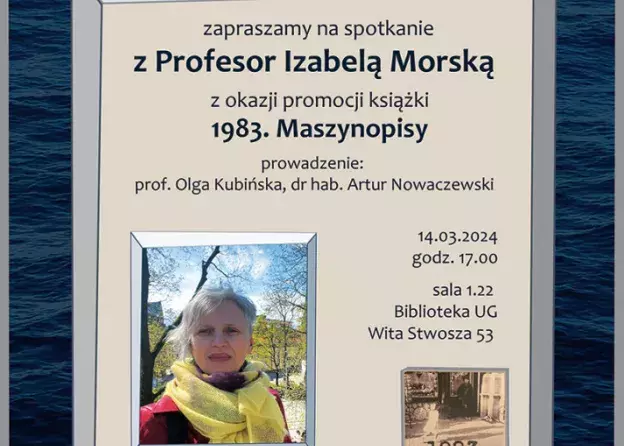 Promocja tomu poezji „1983. Maszynopisy” - spotkanie autorskie Profesor Izabeli Morskiej