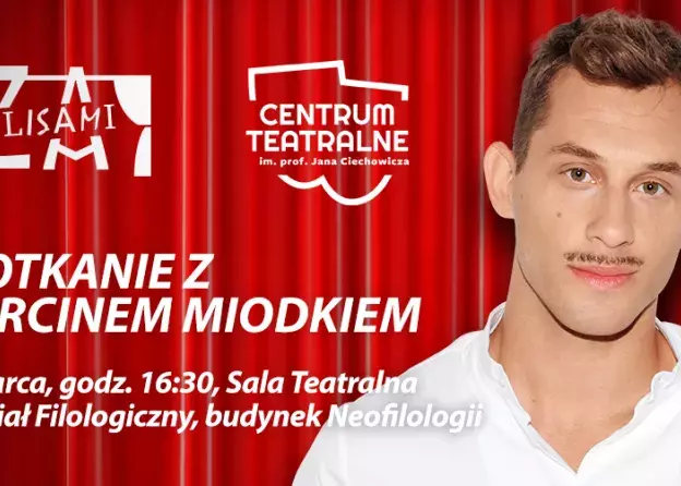Spotkanie z cyklu ZA KULISAMI z Marcinem Miodkiem