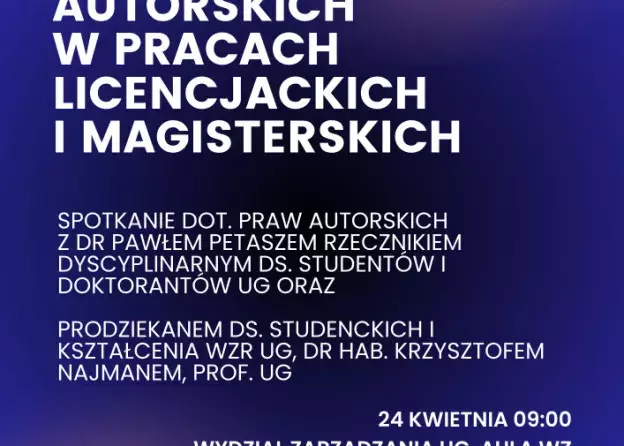 Spotkania dotyczące praw autorskich w pracach licencjackich i magisterskich