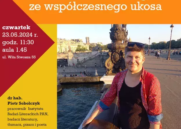 Wykład i spotkanie autorskie dr. hab. Piotra Sobolczyka z Instytutu Badań Literackich PAN