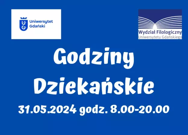 Godziny Dziekańskie 31 maja 2024 - 8.00-20.00