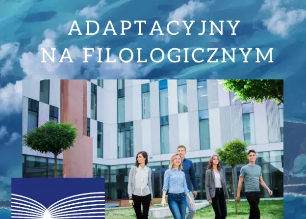 Dzień adaptacyjny dla studentów I roku studiów stacjonarnych I stopnia Wydziału Filologicznego