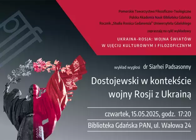 Cykl wykładów "Ukraina-Rosja wojna światów w ujęciu kulturowym i filozoficznym"