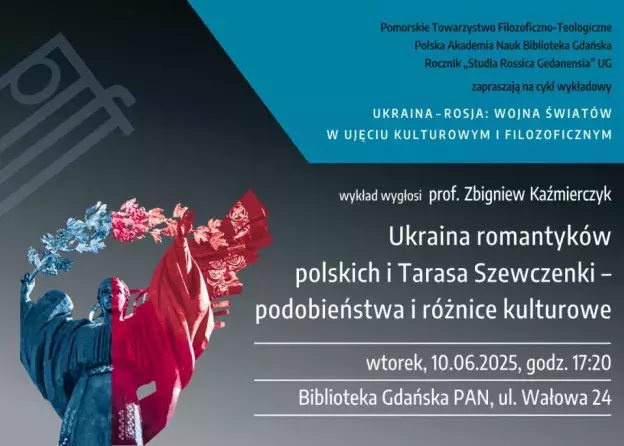 Zaproszenie na wykład z cyklu Ukraina-Rosja: Wojna Światów w ujęciu kulturowym i filozoficznym