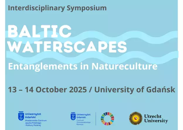 Interdyscyplinarne sympozjum „Baltic Waterscapes” 13-14 października 2025