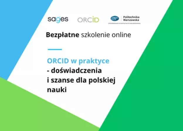 ORCID w praktyce - doświadczenia i szanse dla polskiej nauki - bezpłatne szkolenie online