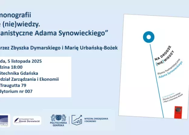 Promocja pism humanistycznych Adama Synowieckiego "Na drodze do (nie)wiedzy" pod red. Z.…
