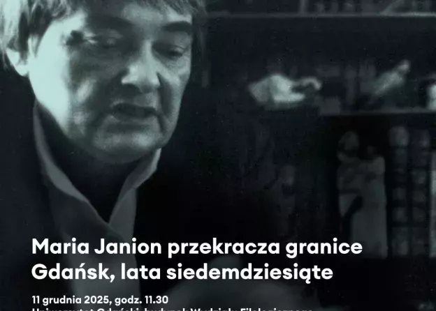 "Maria Janion. Odnowicielka znaczeń" - spotkanie w roku przedjubileuszowym