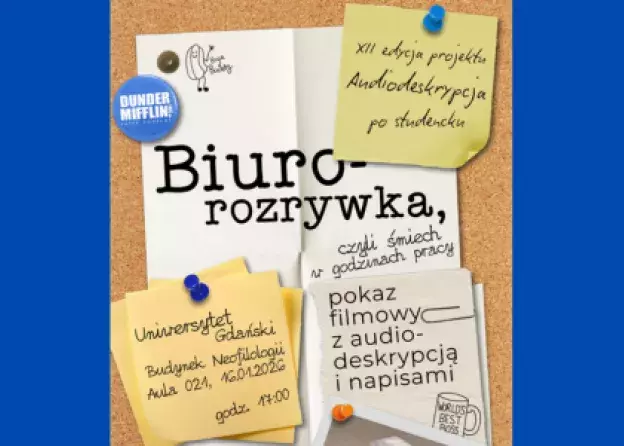 Pokaz specjalny amerykańskiego serialu „Biuro” z audiodeskrypcją i w tłumaczeniu studentów…