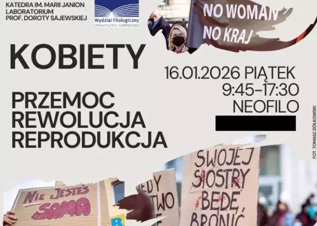 Laboratorium profesor Doroty Sajewskiej "Kobiety: Przemoc, reprodukcja, rewolucja" w…