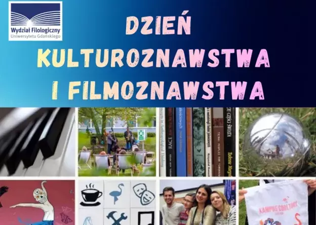 13 marca Dzień kulturoznawstwa oraz kierunków filmoznawczych na Filologicznym UG