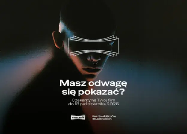 Nabór filmów na Festiwal Filmów Studenckich…