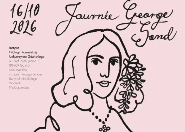 Journée George Sand/ Dzień George Sand w Instytucie Filologii Romańskiej