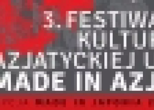 3. Festiwal Kultury Azjatyckiej UG Made In Azja - Edycja Made In Japonia