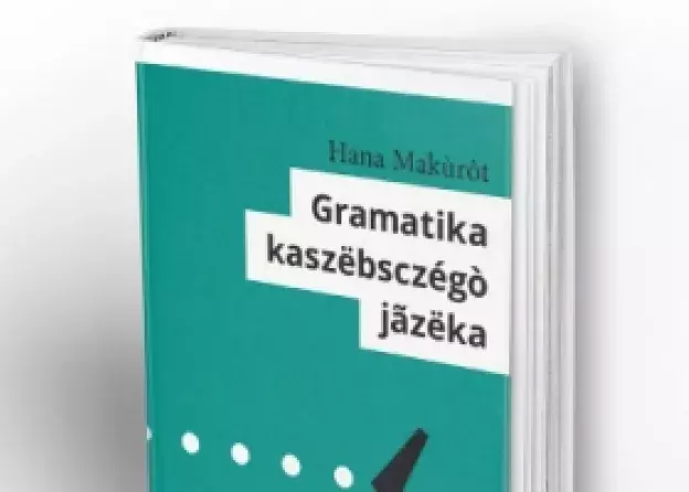 Promocja Gramatiki kaszëbsczégò jãzëka Hanny Makurat
