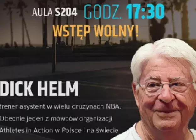 Dick Helm: W przywództwie chodzi o... - wykład otwarty