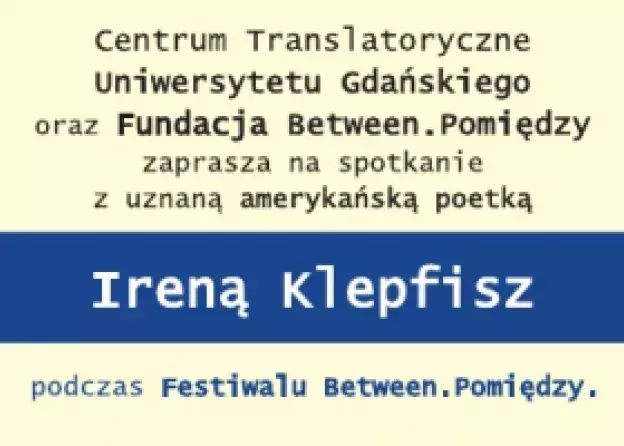 Spotkanie z amerykańską poetką Ireną Klepfisz