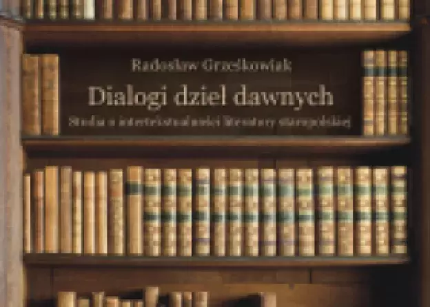 Wyróżnienia w konkursie ACADEMIA 2019 dla Wydawnictwa UG za książkę prof. Radosława Grześkowiaka…