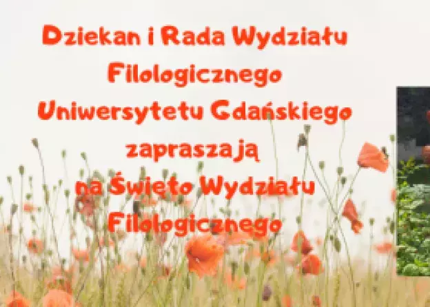 Święto Wydziału Filologicznego Godziny Dziekańskie 7 czerwca 11.30-16.30