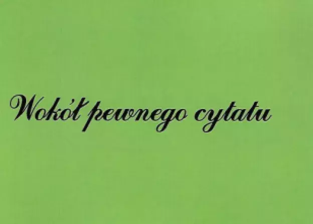 Książka "Wokół pewnego cytatu" pod redakcją Katarzyny Wojan