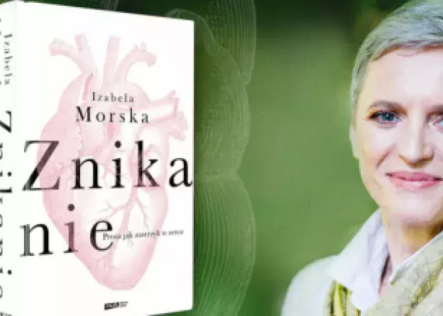 "Znikanie" Izabeli Morskiej Literacką Książką Roku - nagrodzone Pomorską Nagrodą…
