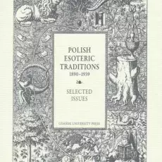 Edycja Polskie tradycje ezoteryczne serii Światło i ciemność