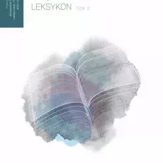  Hanna Dymel-Trzebiatowska, Jerzy Szyłak, Małgorzata Cackowska, Książka obrazkowa. Leksykon, tom 2, Poznań 2021