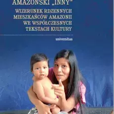 Aleksandra Wierucka, Amazoński "Inny"